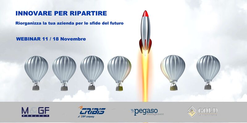 image Webinar: Innovare per ripartire - Riorganizza la tua azienda per le sfide del futuro